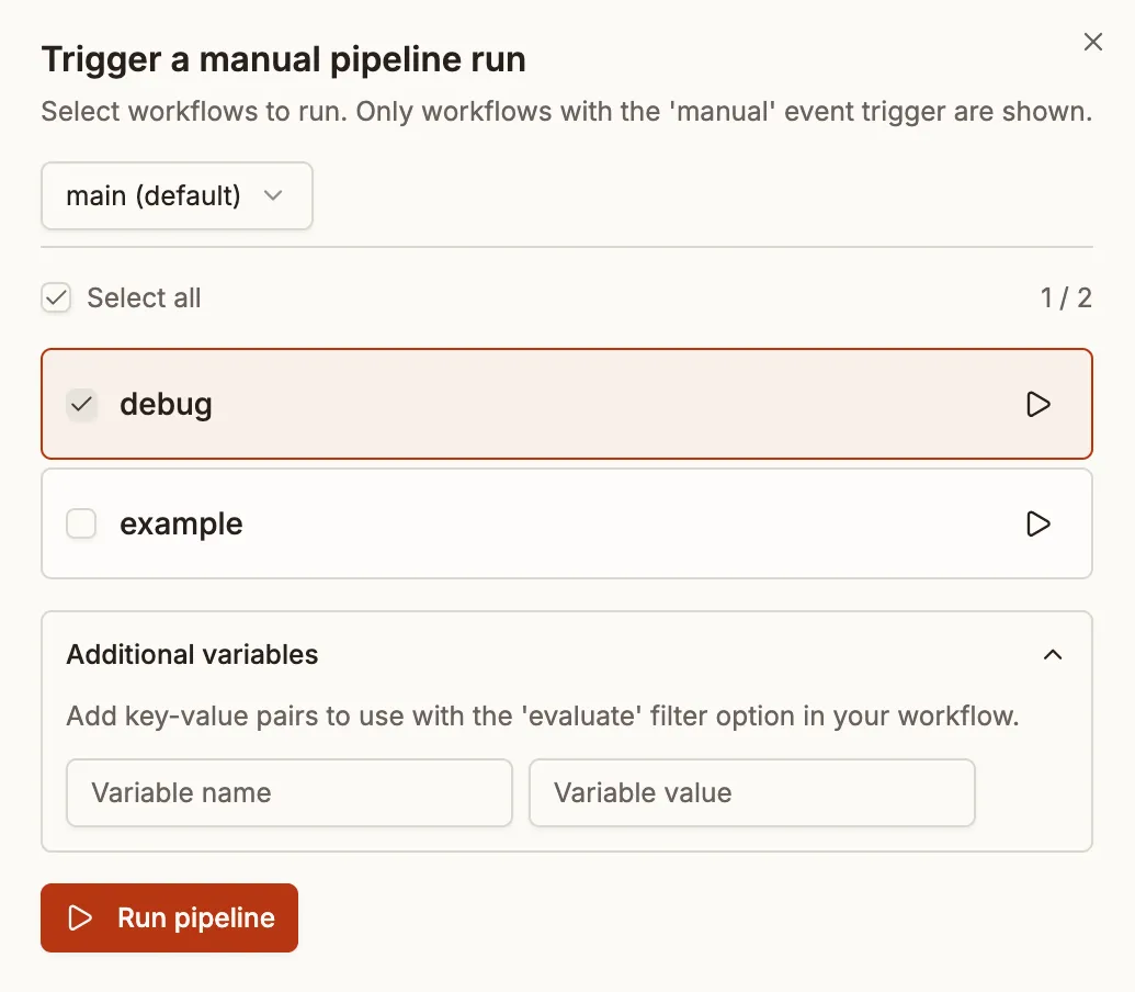 Manual pipeline Selection